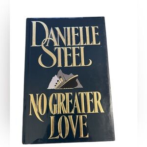 EUC~ No Greater Love by Danielle Steel (1991, Hardcover)